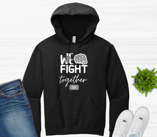 We Fight Together Sweatshirts