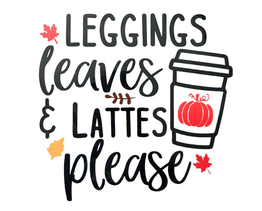 Leggings, Leaves, & Lattes DTF Transfer Paper