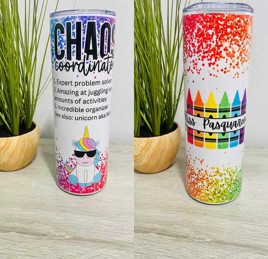 Chaos Coordinator Teacher Tumbler