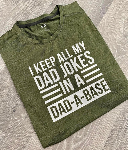 Dad-A-Base T-Shirt